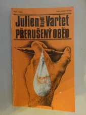 kniha Přerušený oběd, Naše vojsko 1983