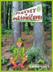 kniha Pohádky o Pořádníčkovi, Pivrncova jedenáctka 2011