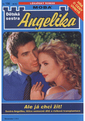 kniha Ale já chci žít!, MOBA 2012