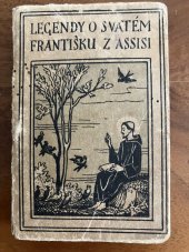 kniha Legendy o svatém Františku z Assisi, Neuber, Pour a sp. 1928