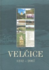 kniha Velčice 1232 - 2007, Matica slovenská 2007