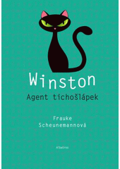 kniha Winston Agent tichošlápek, Albatros 2017