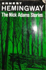 kniha The Nick Adams Stories, Scribners 1972