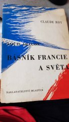 kniha Louis Aragon, básník Francie a světa, Nakladatelství Mladých 1948