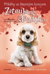 kniha Příběhy se šťastným koncem - Zatoulané štěňátko, Fragment 2021