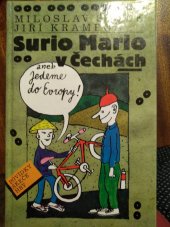 kniha Surio Mario v Čechách, aneb, Jedeme do Evropy, Šulc & spol. 2001