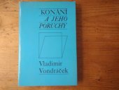 kniha Konání a jeho poruchy, Avicenum 1986