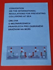 kniha Mezinárodní pravidla pro zabránění srážkám na moři Convention on the international regulations for preventing collisions at sea (COLREG) : 1972, Yacht Service 2010