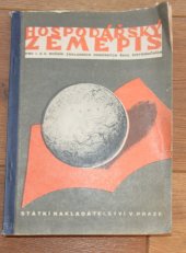 kniha Hospodářský zeměpis pro 1. a 2. ročník základních odborných škol distribučních, St. nakl., odd. odb. šk. 1950