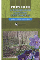 kniha Průvodce botanickou exkurzí v okolí Srbska (CHKO Český Kras), Lesnická práce 2011