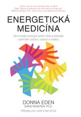 kniha Energetická medicína – Vyrovnejte energii svého těla a získejte optimální zdraví, radost a vitalitu, Anag 2015