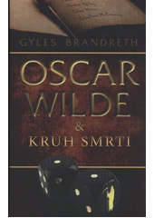 kniha Oscar Wilde & kruh smrti, Domino 2012