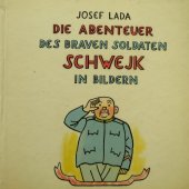kniha Die Abenteuer des braven Soldaten Schwejk in Bildern Nach dem Roman von Jaroslav Hašek, Artia 1973