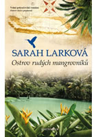 kniha Ostrov rudých mangrovníků, Euromedia 2015