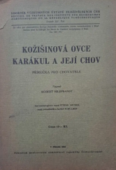 kniha Kožišinová ovce karákul a její chov Příručka pro chovatele, Ministerstvo zemědělství 1936