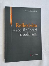 kniha Reflexivita v sociální práci s rodinami , Grada 2020