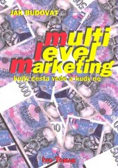 kniha Jak budovat multi level marketing kudy cesta vede a kudy ne, Taxus 1996