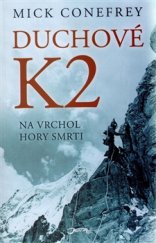 kniha Duchové K2 Na vrchol hory smrti, Jota 2016