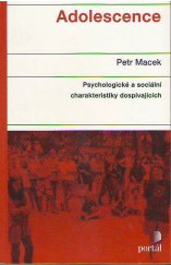 kniha Adolescence psychologické a sociální charakteristiky dospívajících, Portál 1999