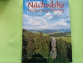 kniha Náchodsko, krajina magické krásy, GaTe 1994