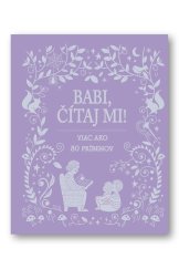 kniha Babi, čítaj mi!, Svojtka 2018