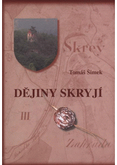 kniha Dějiny Skryjí, Sursum 2008