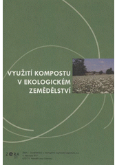 kniha Využití kompostu v ekologickém zemědělství, ZERA 2008