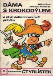 kniha Čtyřlístek 13. - Dáma s krokodýlem, Orbis 1971