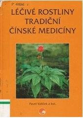 kniha Léčivé rostliny tradiční čínské medicíny, Svítání 1998