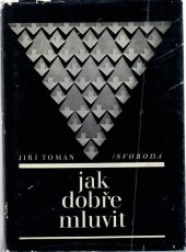 kniha Jak dobře mluvit, Svoboda 1974