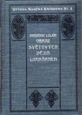 kniha Obraz světových dějin literárních, J. Otto 1916