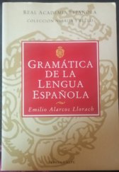 kniha Gramática de la lengua española  Real Academia Española, Espasa Calpe 1995