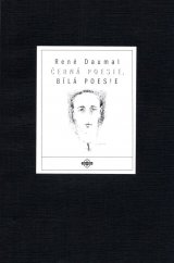 kniha Černá poesie, bílá poesie, Dauphin 1996