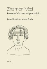 kniha Znamení věcí Renesanční nauka o signaturách, Pavel Mervart 2020