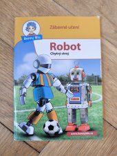 kniha Robot Chytrý stroj , Ditipo 2012