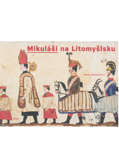 kniha Mikuláši na Litomyšlsku, Regionální muzeum 2017