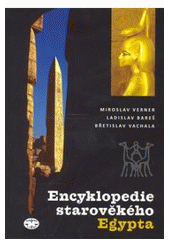 kniha Encyklopedie starověkého Egypta, Libri 2007