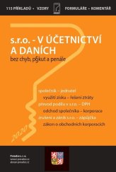kniha Společnost s ručením omezeným v daních a účetnictví Založení a vznik s.r.o., Jednatel, Registrace k daním, Poradce 2020