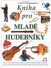 kniha Kniha pro mladé hudebníky , Príroda 1997