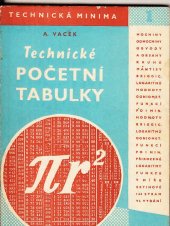 kniha Technické početní tabulky Příručka pro praxi i pro odb. školy, Práce 1954