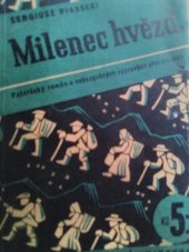 kniha Milenec hvězd román, Melantrich 1938