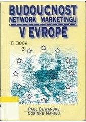 kniha Budoucnost network marketingu v Evropě, Jiří Alman 1998