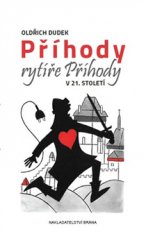 kniha Příhody rytíře Příhody v 21. století, Brána 2015