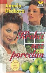 kniha Křehčí než porcelán, Víkend  1997