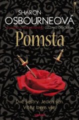 kniha Pomsta dvě sestry - jeden sen - vítěz bere vše, Jota 2011