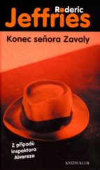 kniha Konec seňora Zavaly, Knižní klub 2004