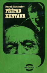 kniha Případ Kentaur, Lidové nakladatelství 1972