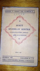 kniha Svatý Stanislav Kostka K 200. letému jubileu jeho svatořečení, Matice Cyrillo-Methodějská 1927