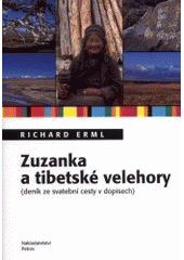 kniha Zuzanka a tibetské velehory (deník ze svatební cesty v dopisech), Petrov 2002