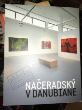 kniha Načeradský v Danubiane 2013